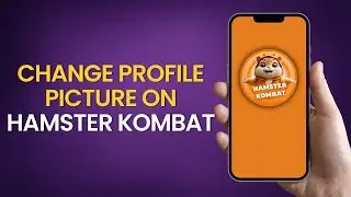 How to Change Profile Picture on Hamster Kombat | ONE STOP SOLUTION