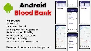 Free Android Blood Bank App Source Code | Firebase, Material Design, Donor Matching | OctalOps