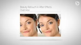 Beauty Retouch in Adobe After Effects - Free Plugin and Tutorial Series