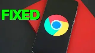 How To Fix Google Chrome Apps Crashing in Android 2022