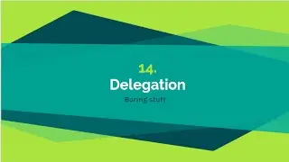 14. Delegation in python  | Object Oriented Programming With Python