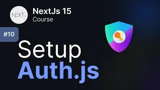 10- Setup Auth Js with Prisma in Next Js App - NextAuth Crash Course: Next Js 15 Course (Hindi/Urdu)