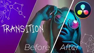 Vorher/Nachher Transition Davinci Resolve 17 - Transitions Selbst Erstellen in Davinci Resolve.