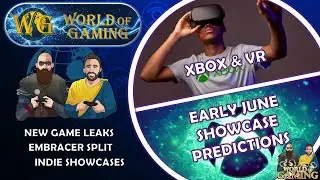 Xbox And Meta VR | June Showcase Predicitions | Embracer Split | Indie Showcases & Much More