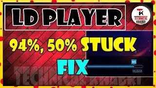 LD Player Stuck on 94 % Fix 100% Solution | Fix LD PLAYER Stuck At 94% || Fix Lag In LD PLAYER