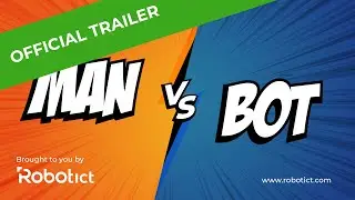 MAN vs BOT - official trailer