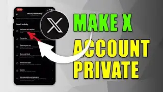 How to Make Your Twitter (X) Account Private (2024)