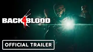 Back 4 Blood - Official Release Date Trailer