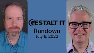 NIST Approves Quantum-Resistant Crypto | Gestalt IT Rundown: July 6, 2022