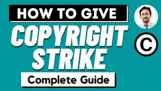 How to give copyright strike on youtube 2022