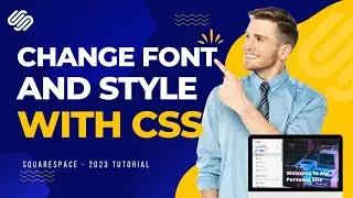 How to change fonts style Squarespace template with CSS || How to upload custom fonts to squarespace