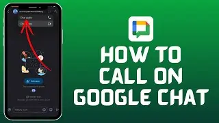 How to Call on Google Chat on iPhone (2024) | Google Chat Tutorial