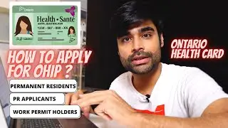 How to APPLY for OHIP - ONTARIO Health Card - PR | PR applicant | Work Permit Holder | Canada 2022