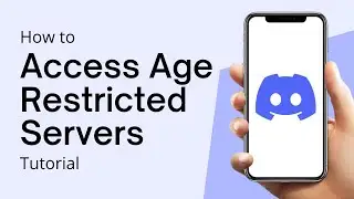 How To Allow Access To Age-Restricted Servers On Discord (PC)