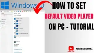 How To Change Default Video Player On Windows PC