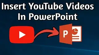 How to Insert and Embed YouTube Videos in PowerPoint Presentation Slides | Microsoft Powerpoint