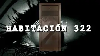 El misterio de la habitación 322