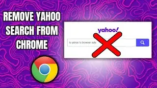 How to REMOVE Yahoo Search from Chrome (2024)