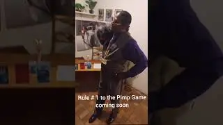RULE # 1 TO THE PIMP GAME, THE MOST IMPORTANT RULE COMING SOON