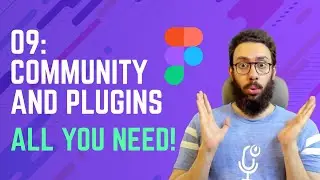 Figma Noob to Pro! 09: Community and Plugins