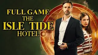 The Isle Tide Hotel - Gameplay Walkthrough (FULL GAME)