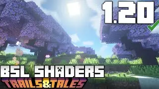 BSL Shaders 1.20/1.20.6 Download for Trails & Tales Update