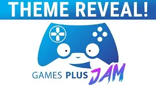 Theme Reveal! - GamesPlusJam 2022