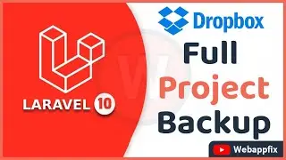 Laravel 10 Store Backup on Dropbox Using Spatie Tutorial | Laravel Backup Database | Laravel Backup