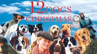 12 Dogs Of Christmas | HD | Full movie in english