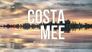 Costa Mee - I Like That (Lyric Video)
