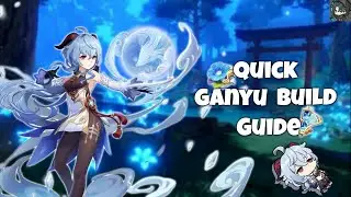 Quick Ganyu Build/Guide | Genshin Impact | 3.0 | Ganyu Rerun