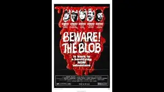 Beware! The Blob (1972)