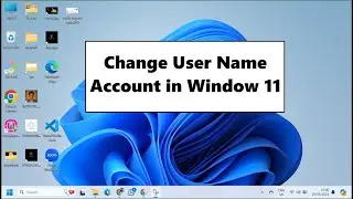 How to Change User Name of Account in Windows 11 |  How to Change Your Account Name on Windows 11