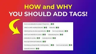 How to add tags to your YouTube video and  WHY YOU SHOULD!  🤔