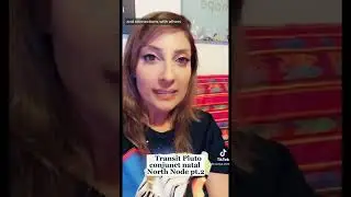 TRANSIT PLUTO CONJUNCT NATAL NORTH NODE PT.2 Astrology