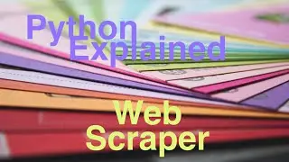 How to code a web scraper in Python