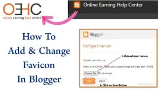 How To Change Update Blogger Favicon 2020 | Part: 06