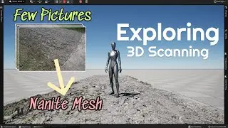 Exploring 3D Scanning for Unreal Engine Nanite - Experimenting for some Procedural Workflow