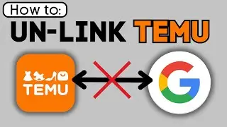 How To Disconnect Your Google Account from TEMU