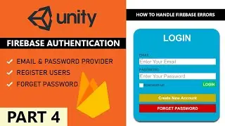 Unity Login System with Firebase Authentication | Firebase Auth Errors Handling | PART 4/4