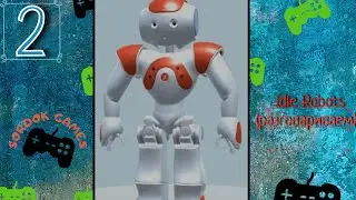 Подробный разбор➤Idle Robots➤Обсуждение механики игры