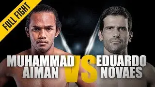 ONE: Full Fight | Muhammad Aiman vs. Eduardo Novaes | The “Jungle Cat” Strikes Again | February 2017