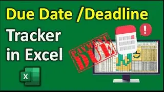 Master Excel: Create a Deadline / Due Date Tracker with Custom Cell Formatting | Excel Tutorial