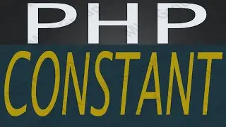 How to Define Constant in PHP - Learn Beginner Level PHP 2021