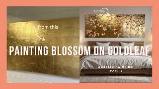 How to paint Chinoiserie Style Blossom onto a Goldleaf canvas - Part 2