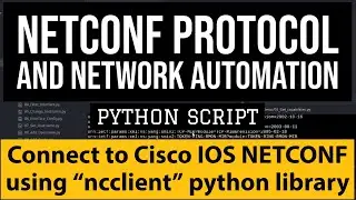 NETCONF Protocol Tutorial: ncclient Python script for Cisco CSR Configuration | Network Automation
