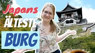 Mein Tagesausflug zur Burgstadt Inuyama [Japan Reisevlog]