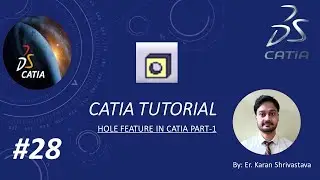 Hole feature in CATIA Part 1