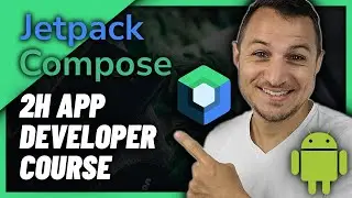 Android Jetpack Compose Course - 2h for Free App Developer Course