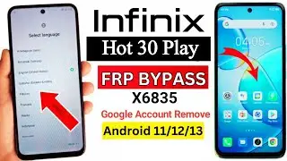 Infinix Hot 30 Play X6835 Google Frp bypass cm2 tool Android 12 | Hot 30 Play frp bypass Cm2 tool 🔥